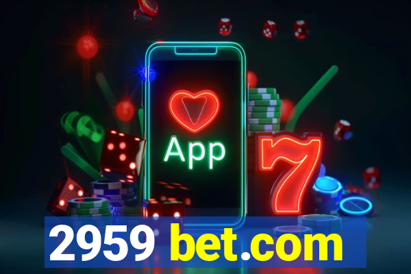 2959 bet.com